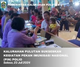 Kalurahan Pulutan Sukseskan Kegiatan Pekan Imunisasi Nasional (PIN) Polio 2024